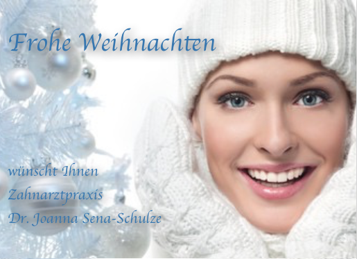 Zahnarztpraxis Oberhausen wünscht frohe Weihnachten